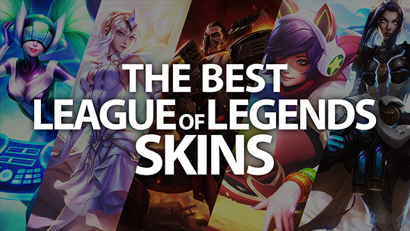 Best League of Legends skins