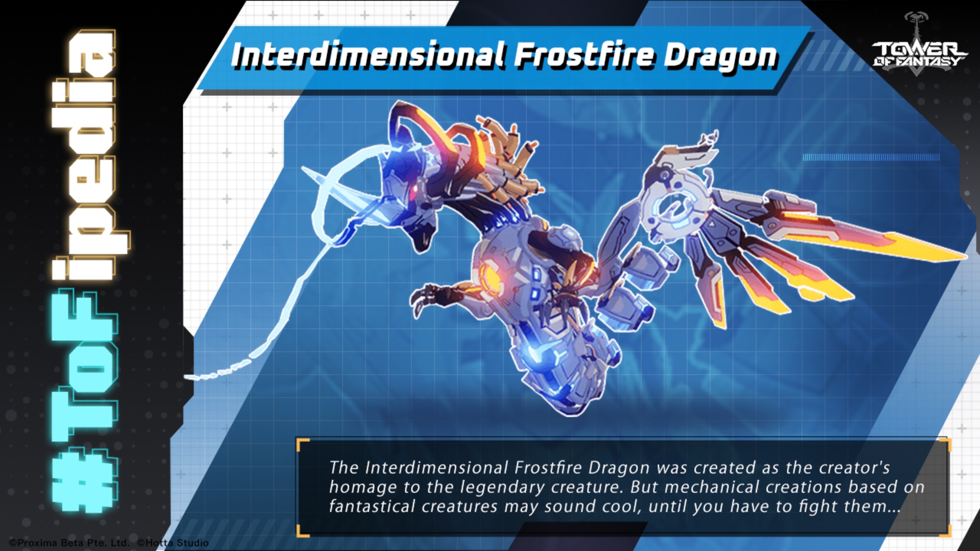 Best dragon games: Tower of Fantasy. Image shows a robotic dragon. To the top of the frame it says "Interdimensional Frostfire Dragon" and then to the bottom of the image it says "The Interdimensional Frostfire Dragon was created as the creator's homage to the legendary creature. But mechanical creations based on fantastical creatures may sound cool, until you have to fight them..." on the left of the image, it says "TOFipedia"