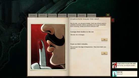 Best cannibal games: The story event 'Starvation Walks the Ship!' in Sunless Sea, represented as a mustachioed person holding up a bloodied finger to his lips in a shushing motion as the two choices are presented to the player.