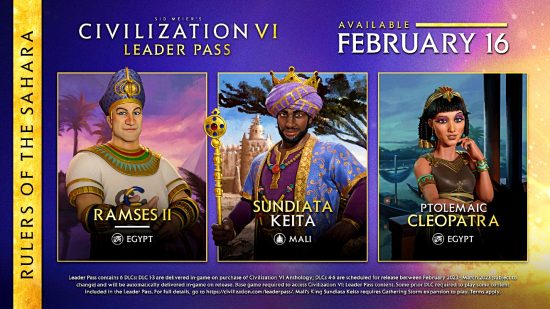 Civilization 6 Rulers of the Sahara DLC - graphic showing Ramses II, SUndiata Keita, and Ptolemaic Cleopatra, alongside a release date of February 16
