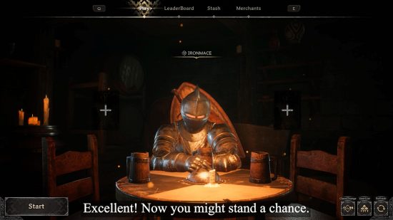 Dark and Darker playtest date - an armoured character sits at a table, saying, "Excellent! Now you might stand a chance."