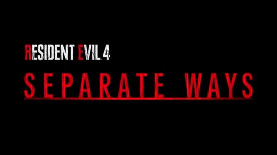 The Resident Evil 4 Remake Separate Ways title screen announcing the release date of the DLC.