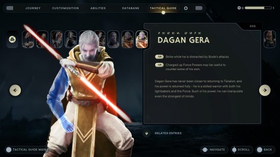 Даган Гера, один из боссов выживших джедаев «Звездных войн», носит желтую мантию и держит в руке красный световой меч с двумя лезвиями. Теперь у него фантомная рука вместо отсутствующей.