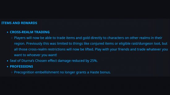 WoW Dragonflight cross-realm trading - Forum post from Blizzard: "Players will now be able to trade items and gold directly to characters on other realms in their region. Previously this was limited to things like conjured items or eligible raid/dungeon loot, but all those cross-realm restrictions will now be lifted. Play with your friends and trade whatever you want to whoever you want!"