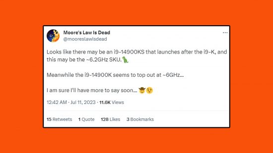 Intel Core i9 14900KS leak: a tweet from YouTuber Moore's Law Is Dead explains the rumors around Raptor Lake CPUs against an orange background.