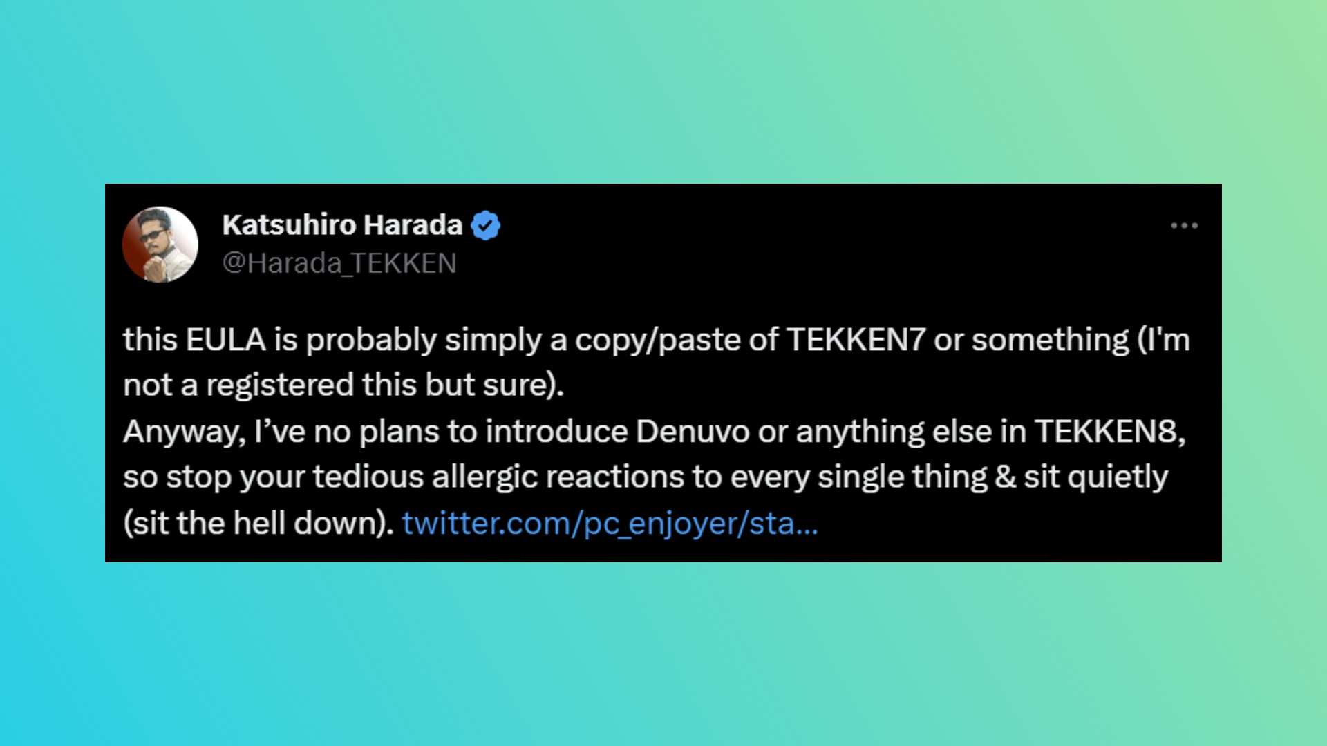 Tekken 8 Denuvo: A tweet from the director of Bandia Namco fighting game Tekken 8