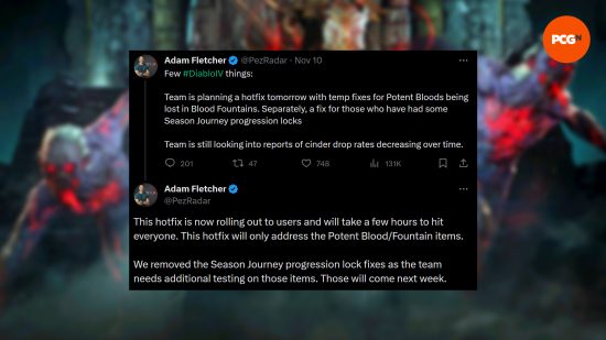 Diablo 4 patch 1.2.2 hotfix - Community manager Adam Fletcher: "Few #DiabloIV things: Team is planning a hotfix tomorrow with temp fixes for Potent Bloods being lost in Blood Fountains. Separately, a fix for those who have had some Season Journey progression locks Team is still looking into reports of cinder drop rates decreasing over time." "This hotfix is now rolling out to users and will take a few hours to hit everyone. This hotfix will only address the Potent Blood/Fountain items. We removed the Season Journey progression lock fixes as the team needs additional testing on those items. Those will come next week."