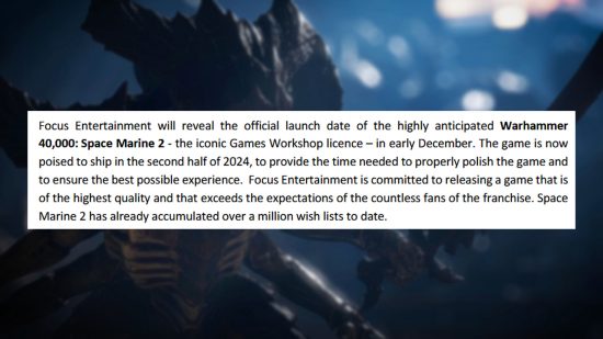 Un extracto de la reciente actualización comercial de Focus, que explica que Space Marine 2 se ha retrasado. 