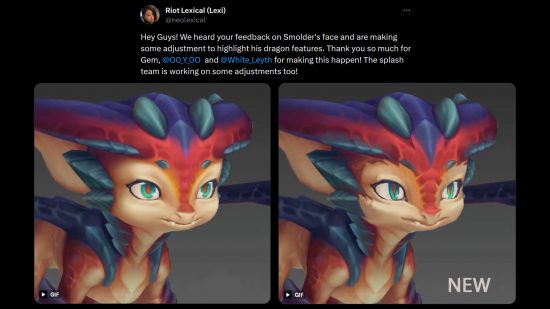 League of Legends Smolder face update - Riot's Lexi 'Lexical' Gao writes, "Hey Guys! We heard your feedback on Smolder's face and are making some adjustment to highlight his dragon features. Thank you so much for Gem, @O0_Y_0O and @White_Leyth for making this happen! The splash team is working on some adjustments too!" The new face features more scales, sharper cheekbones, and slit-like eyes.