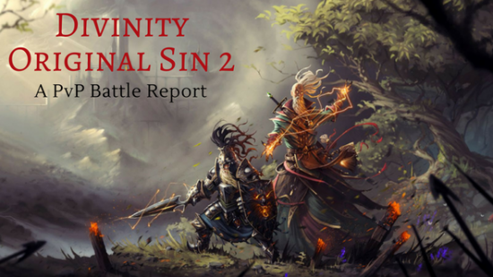 Divinity: Original Sin 2 PvP battle report