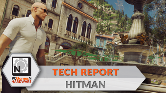 Hitman PC tech report