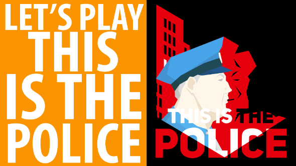 this is the police let's play