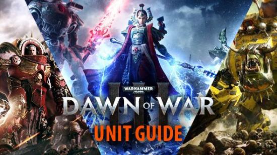 Dawn of War 3 unit guide