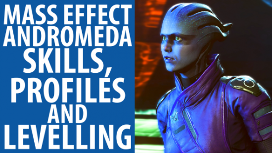 Mass Effect: Andromeda abilities skills profiles levelling