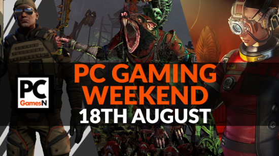PC Gaming Weekend August 18