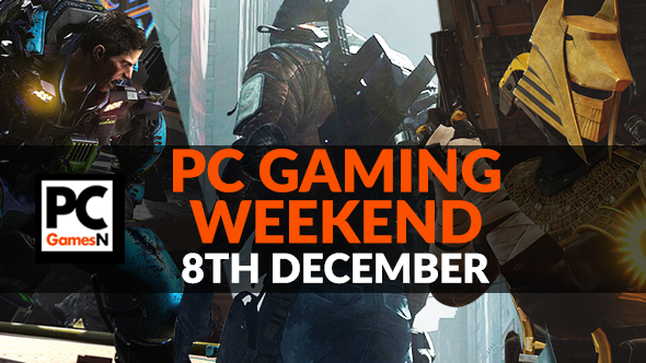 Your PC Gaming Weekend Decembe 8th 2017