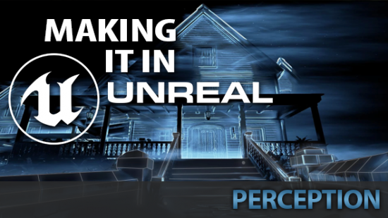 Perception Unreal Engine 4