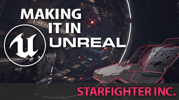 Starfighter Inc Unreal Engine 4