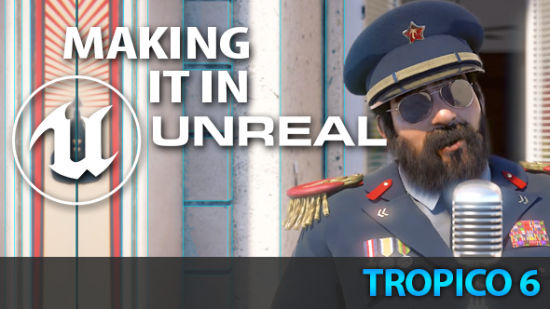 Tropico 6 Unreal Engine 4