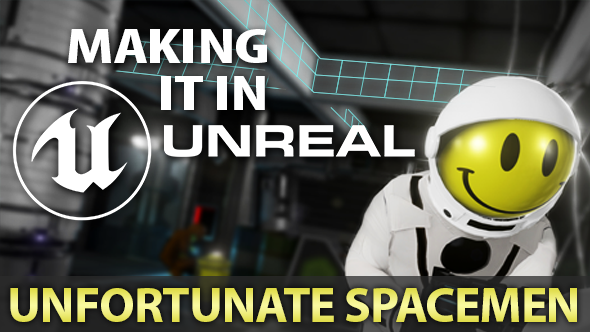 Unfortunate Spacemen Unreal Engine 4