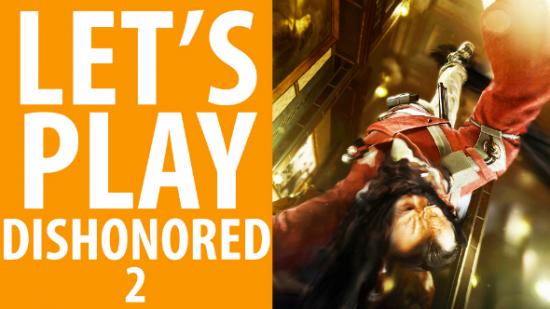 Dishonored 2 Let's Play
