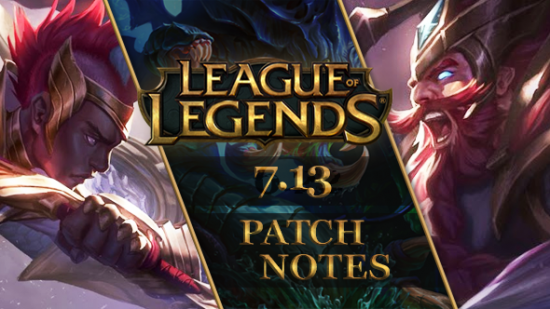 League of Legends patch 7.13