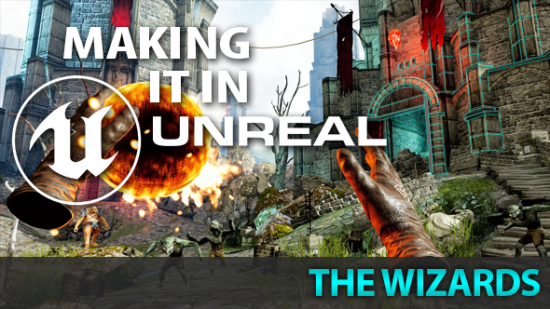 The Wizards Unreal Engine 4